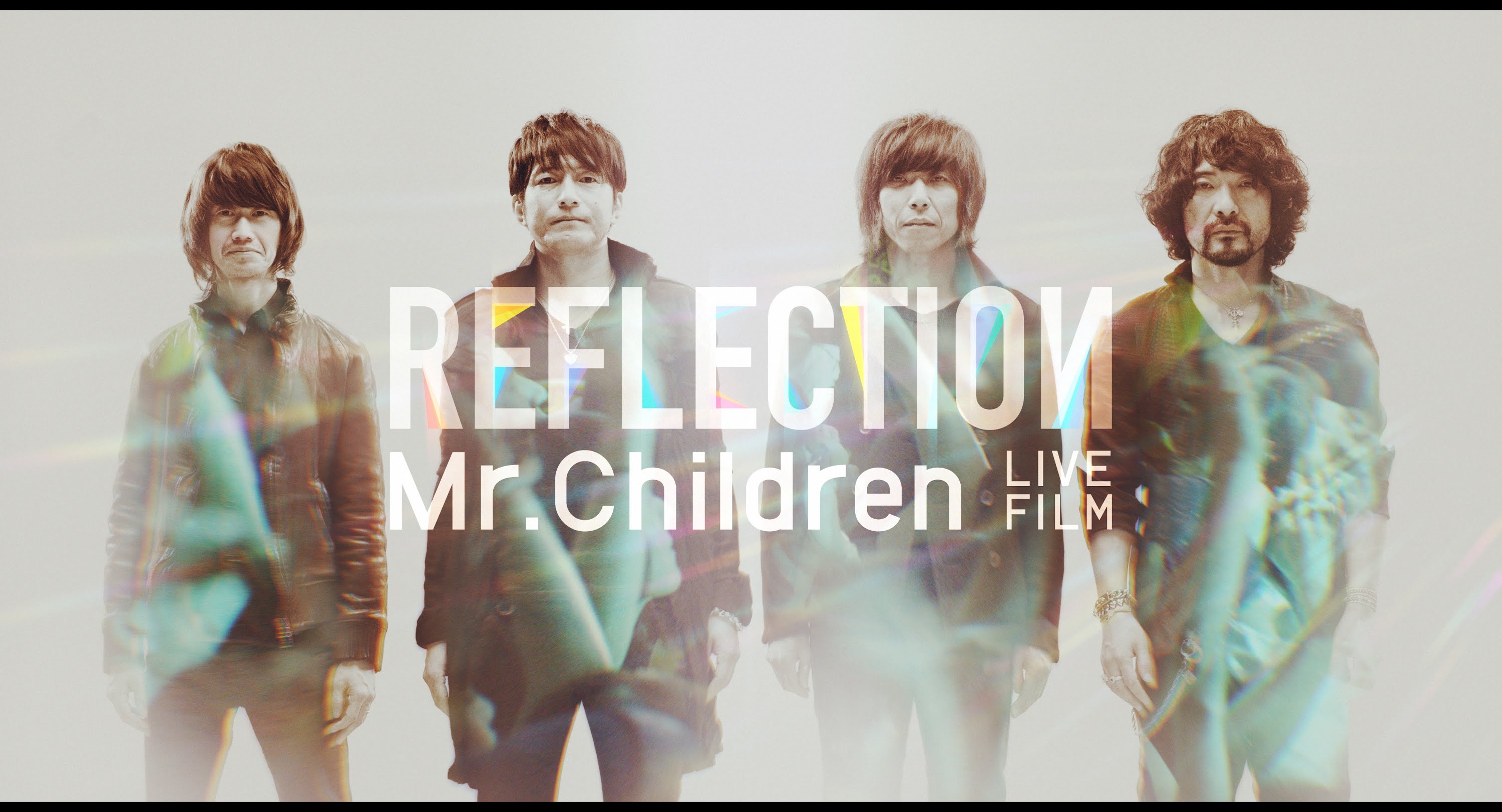 【映画】Mr.Children REFLECTION (2015)